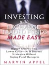 Investing with Exchange-Traded Funds Made Easy